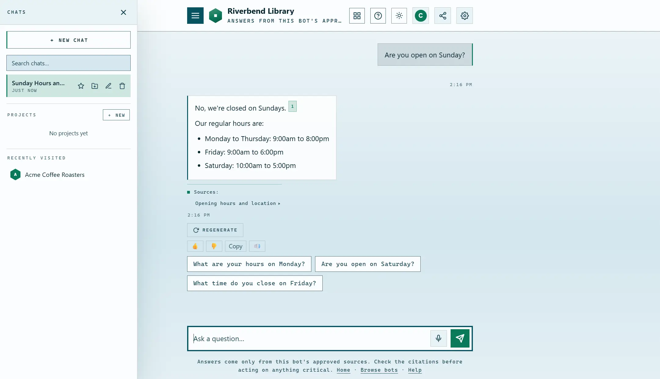 The chat: asked whether the library is open on Sunday, the bot answers no and lists Opening hours and location as its source.